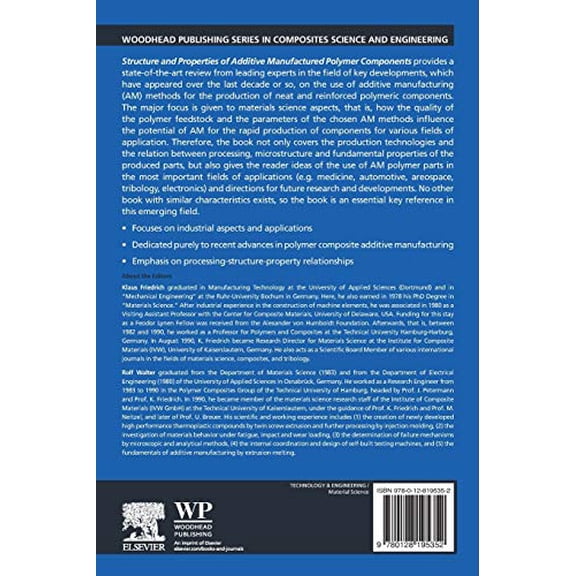 Pre-Owned Woodhead Publishing Composites Science a Structure and Properties of Additive Manufactured Polymer Components, (Paperback)