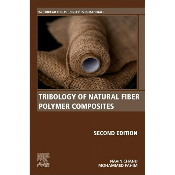 Woodhead Publishing Composites Science a Tribology of Natural Fiber Polymer Composites, (Paperback)
