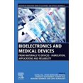 thumbnail image 1 of Woodhead Publishing Electronic and Optic Bioelectronics and Medical Devices: From Materials to Devices - Fabrication, Applications and Reliability, (Paperback), 1 of 1