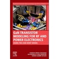 thumbnail image 1 of Woodhead Publishing Electronic and Optic GaN Transistor Modeling for RF and Power Electronics: Using The ASM-HEMT Model, (Paperback), 1 of 1