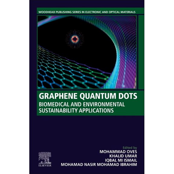 Woodhead Publishing Electronic and Optic Graphene Quantum Dots: Biomedical and Environmental Sustainability Applications, (Paperback)
