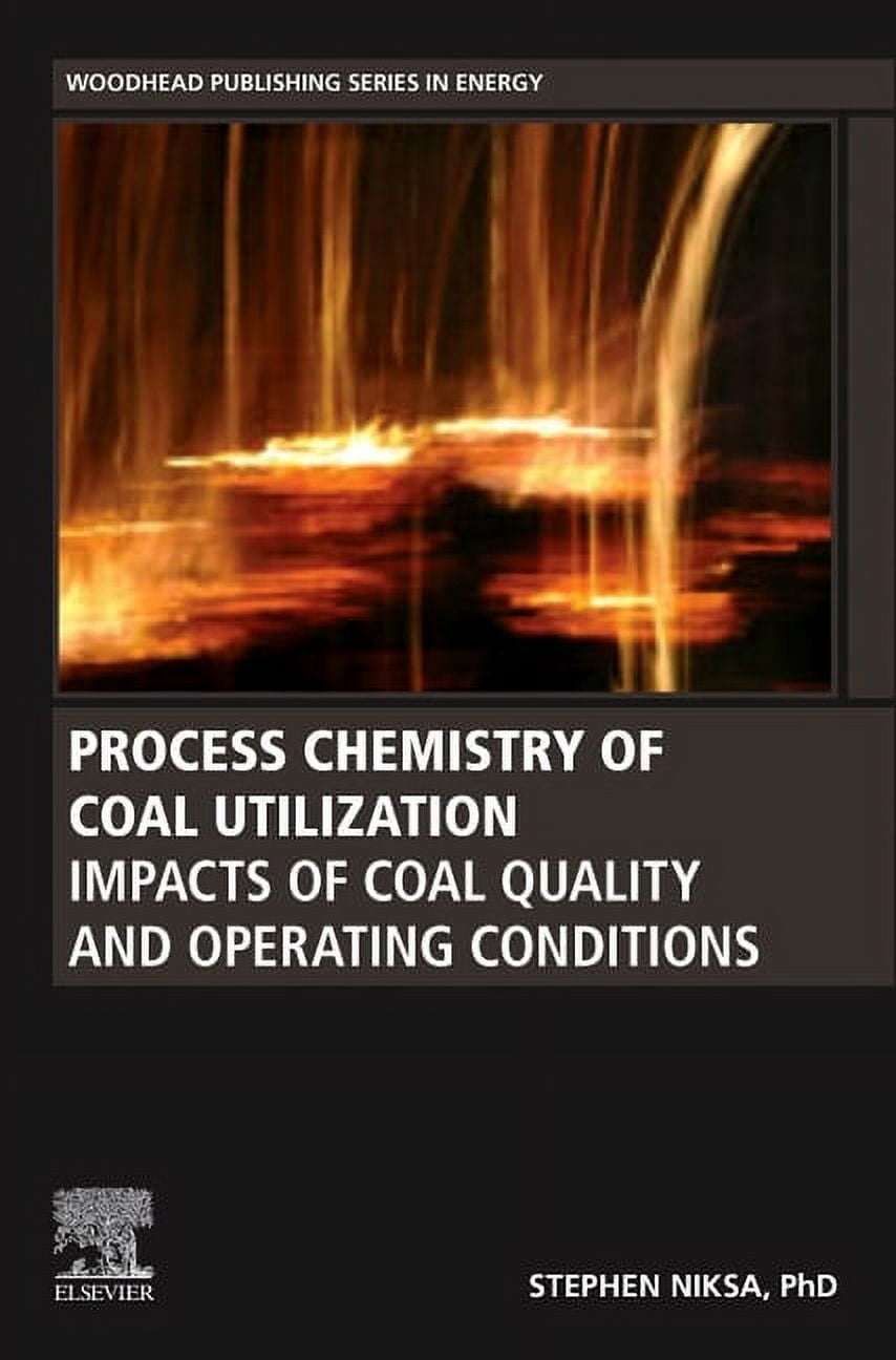 Woodhead Publishing Energy Process Chemistry of Coal Utilization ...