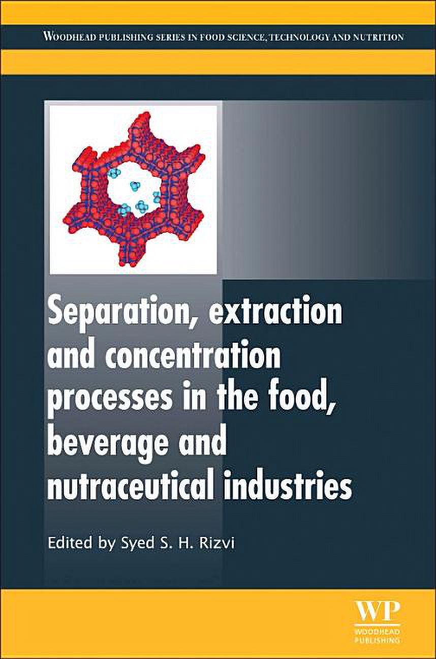 Woodhead Publishing Food Science, Techno Separation, Extraction and Concentration Processes in the Food, Beverage and Nutraceutical Industries, (Paperback)
