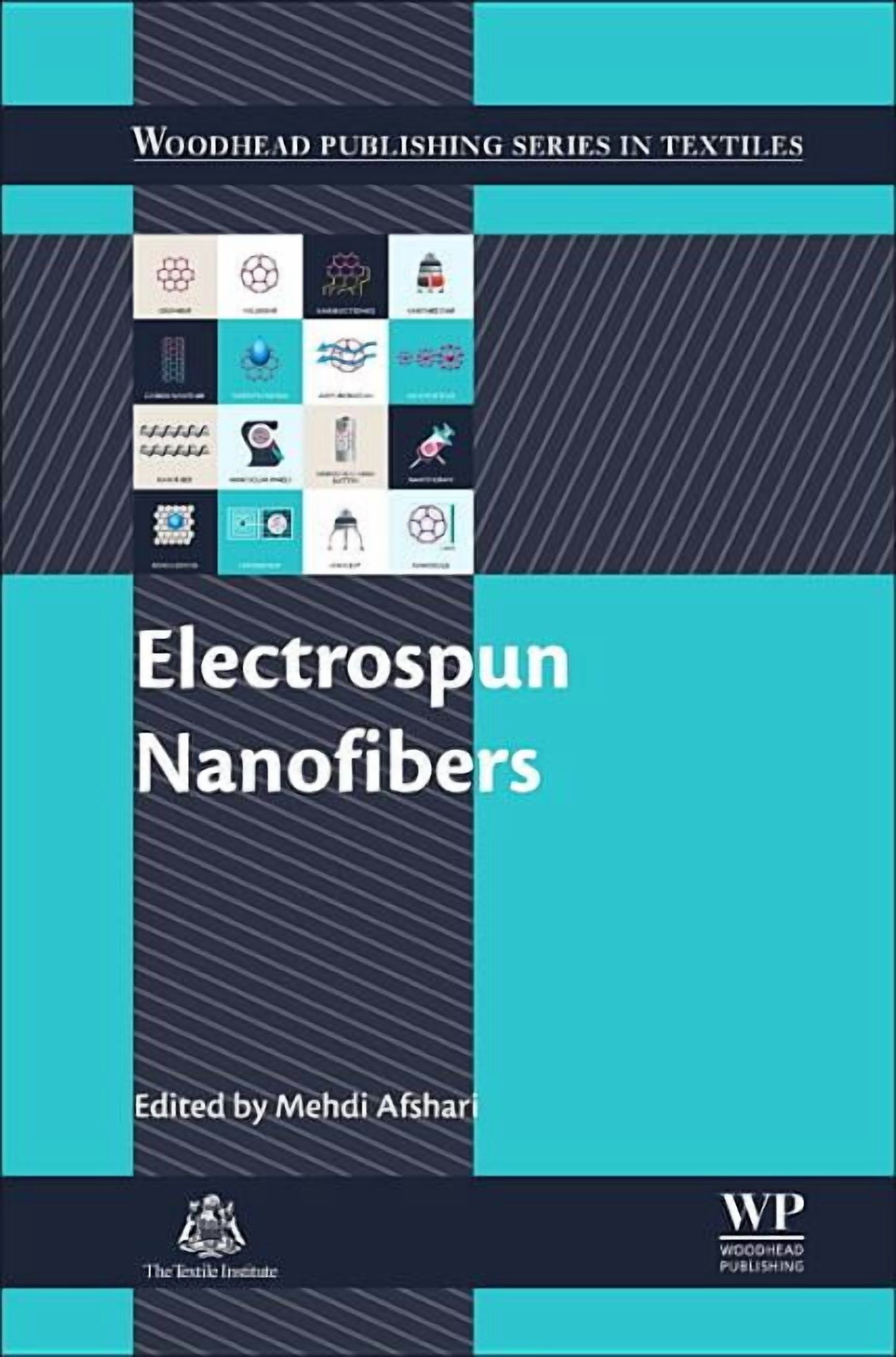 Woodhead Publishing Textiles Electrospun Nanofibers, (Hardcover)