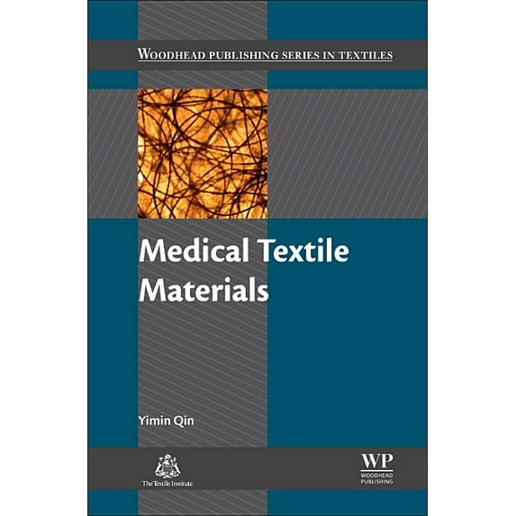 Woodhead Publishing Textiles Medical Textile Materials, (Hardcover)