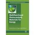 thumbnail image 1 of Woodhead Publishing in Materials: Multifunctional Photocatalytic Materials for Energy (Paperback), 1 of 1