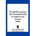 thumbnail image 1 of Woodhull Genealogy : The Woodhull Family In England And America (1904) (Paperback), 1 of 1