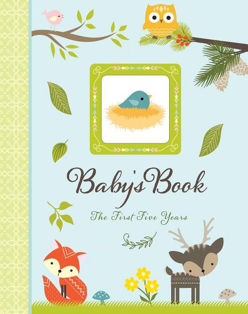 Woodland Friends Baby's Book: The First Five Years (Hardcover) - image 1 of 1