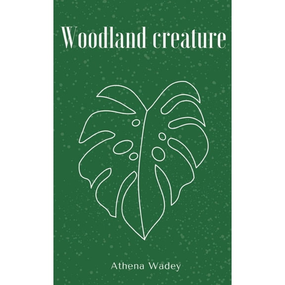 Woodland creature, (Paperback)
