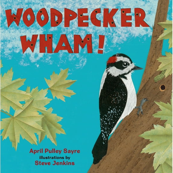 Woodpecker Wham! (Hardcover)