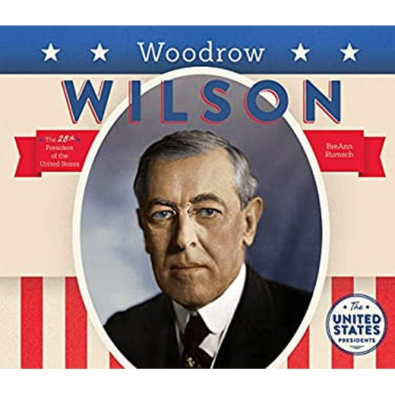 Pre-Owned Woodrow Wilson (Library Binding) 1680781235 9781680781236