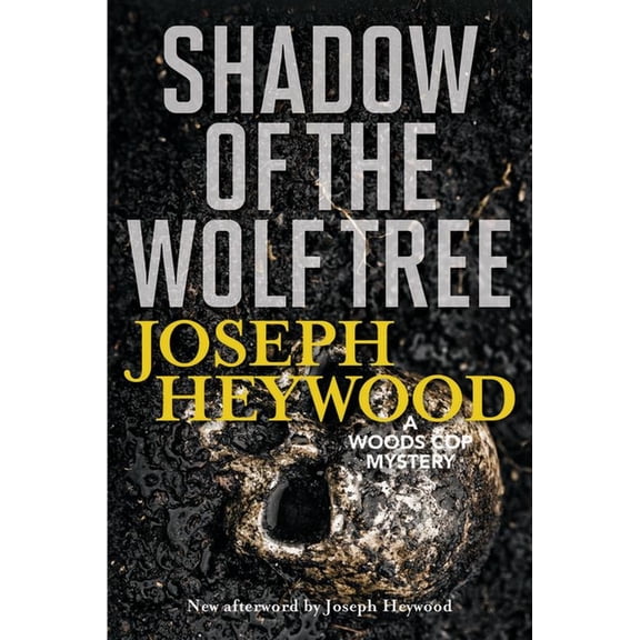Woods Cop Shadow of the Wolf Tree: A Woods Cop Mystery, Book 7, (Paperback)