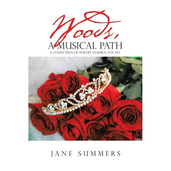 Woods, a Musical Path (Paperback)