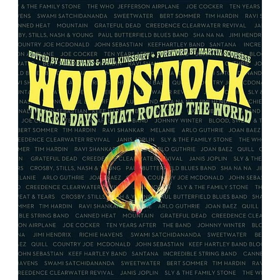 Woodstock : Three Days That Rocked the World