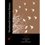 Woodwards Country Homes, Paperback