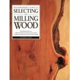 thumbnail image 1 of Pre-Owned Woodworker's Guide to Selecting and Milling Wood (Hardcover) 155870339X 9781558703391, 1 of 1