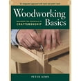 thumbnail image 1 of Pre-Owned Woodworking Basics: Mastering the Essentials of Craftsmanship (Paperback) 156158620X 9781561586202, 1 of 1