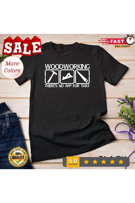 Woodworking Carpentry Tools Funny Carpenter'S T-Shirt Unisex S-5XL Hot Trending Shirt, Vintage Birthday Gift