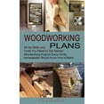 thumbnail image 1 of Woodworking Plans: All the Skills and Tools You Need to Get Started (Woodworking Projects Every Thrifty Homesteader Shou, (Paperback), 1 of 1