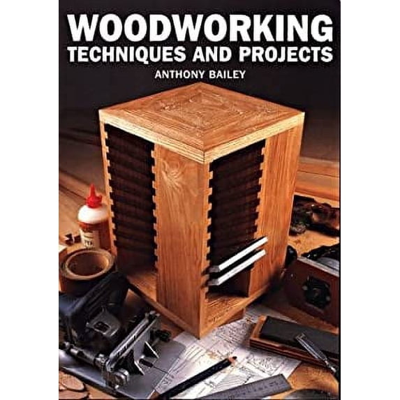 Pre-Owned Woodworking Techniques and Projects (Paperback) 1861083564 9781861083562