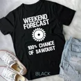 thumbnail image 1 of Woodworking Unisex T-Shirt, Funny Weekend Forecast and Sawdust Irish Gift Unisex T-Shirt, 1 of 2