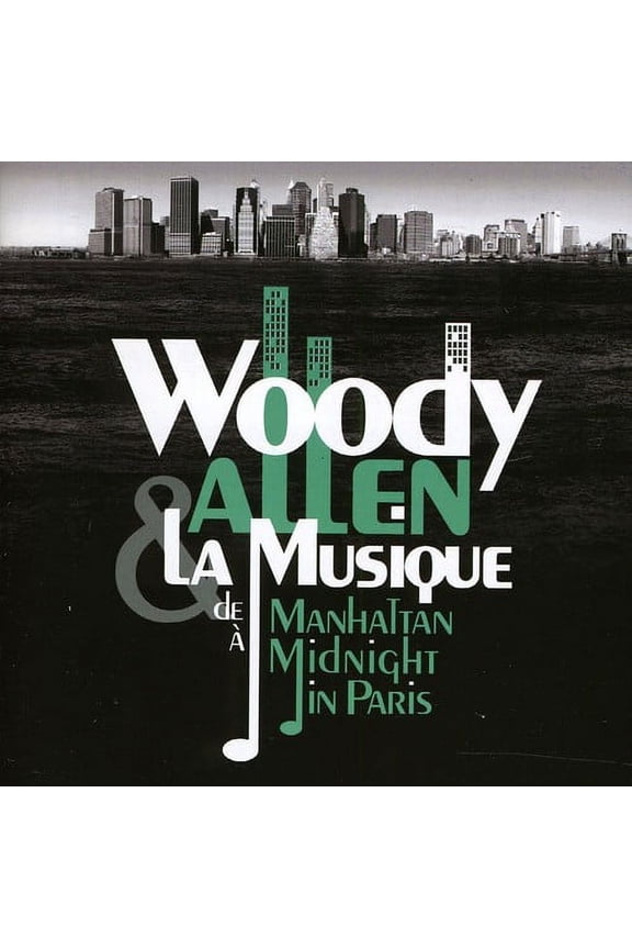 Woody Allen - De Manhattan Midnight in Paris - Music & Performance - CD