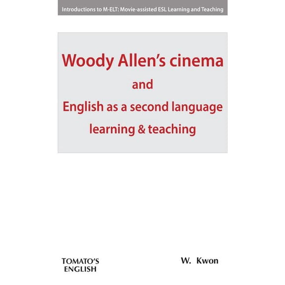 Woody Allen's cinema and English as a second language learning & teaching