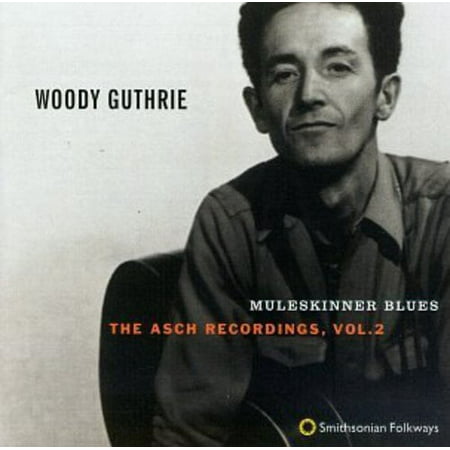 Woody Guthrie - Muleskinner Blues: Asch Recordings 2 - Music & Performance - CD