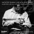 thumbnail image 1 of Woody Shaw - Woody Shaw Live, Vol. 3 - Jazz - CD, 1 of 1