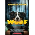 thumbnail image 1 of Woof: A Bowser and Birdie Novel, (Paperback), 1 of 3