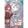 thumbnail image 1 of Pre-Owned Woof Woof Story: I Told You to Turn Me into a Pampered Pooch, Not Fenrir!, Vol. 3 (light Novel) 9781975358662, 1 of 1