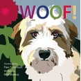 thumbnail image 1 of Pre-Owned Woof! (Hardcover) 1935557777 9781935557777, 1 of 1