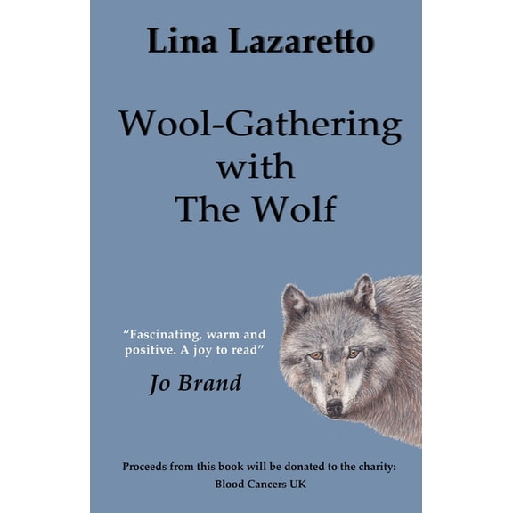 Wool-Gathering with The Wolf, (Paperback)