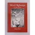 thumbnail image 1 of Pre-Owned Wool Highways : And Other Poems 9780962746048 Used, 1 of 1