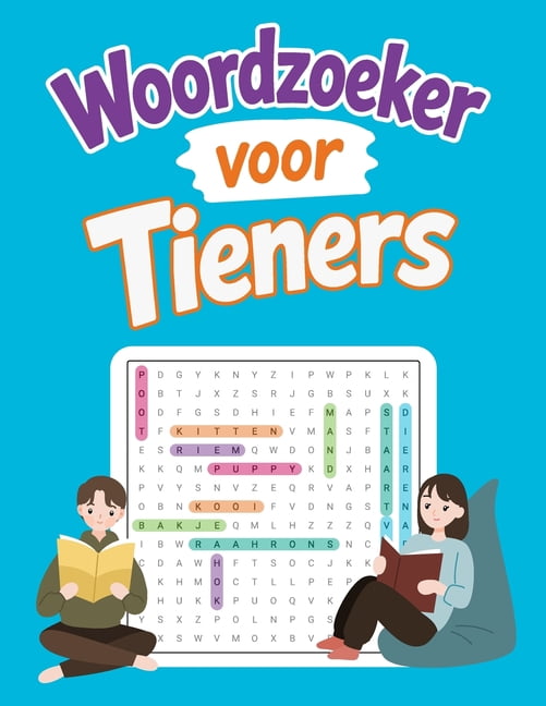 Woordzoeker voor Tieners: Moeilijke en leuke woordzoekers voor echte puzzelfans, (Paperback)