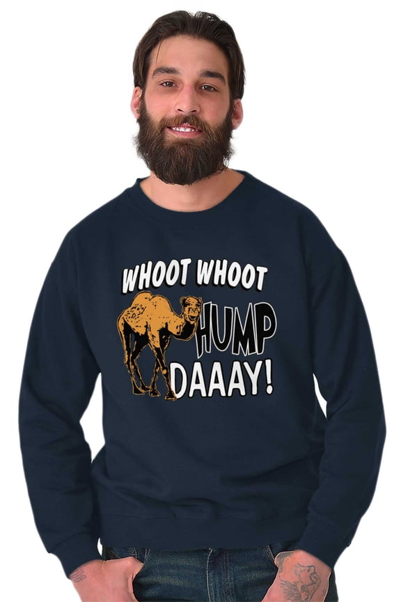 Woot Woot Hump Day Wednesday Camel Sweatshirt for Men or Women Brisco Brands L