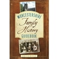 thumbnail image 1 of Worcestershire Family History Guidebook : Family History Guidebook (Paperback), 1 of 1