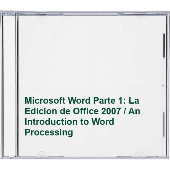 Pre-Owned Microsoft Word Parte 1: La Edicion de Office 2007 / An Introduction to Word Processing Paperback