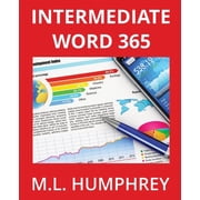Word 365 Essentials Intermediate Word 365, Book 2, Paperback