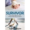 thumbnail image 1 of Word Alive Press 156113 Survivor by Mizzoni Andrew, 1 of 2