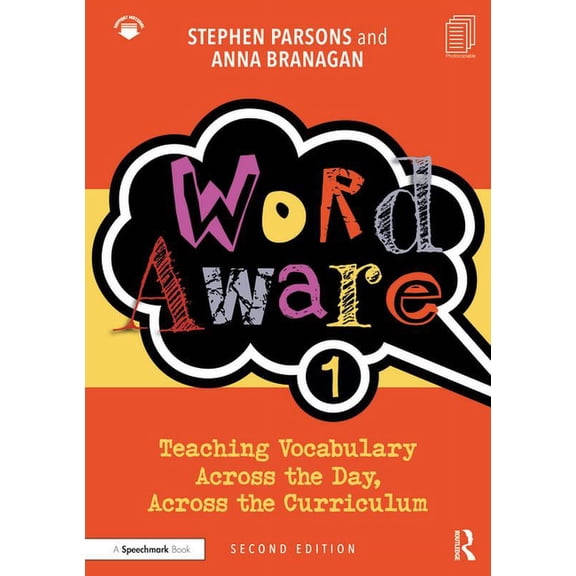 Word Aware 1: Teaching Vocabulary Across the Day, Across the Curriculum, (Paperback)