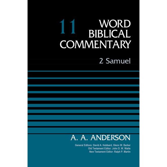 Word Biblical Commentary 2 Samuel, Volume 11: 11, (Hardcover)