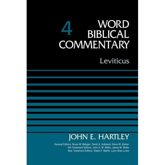 Word Biblical Commentary Leviticus, Volume 4: 4, (Hardcover)