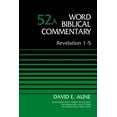 thumbnail image 1 of Word Biblical Commentary Revelation 1-5, Volume 52a, (Hardcover), 1 of 2