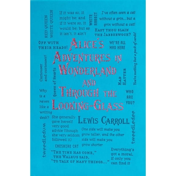 Pre-Owned Word Cloud Classics Alice's Adventures in Wonderland and Through the Looking-Glass, (Paperback)