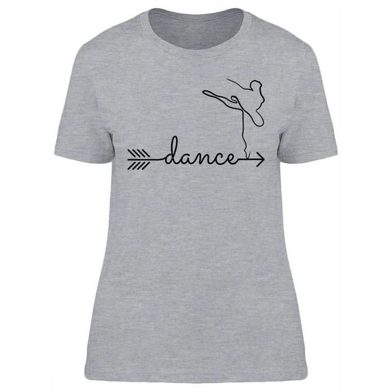 Word Dance And Arrow T-Shirt Women -Image by Shutterstock, Female Large