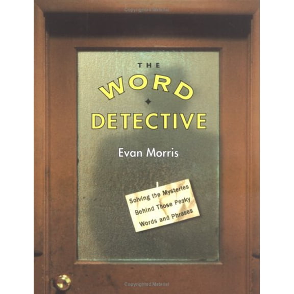 Pre-Owned The Word Detective (Hardcover) 1565122399 9781565122390