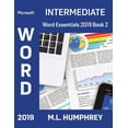 thumbnail image 1 of Word Essentials 2019 Word 2019 Intermediate, Book 2, (Hardcover), 1 of 1