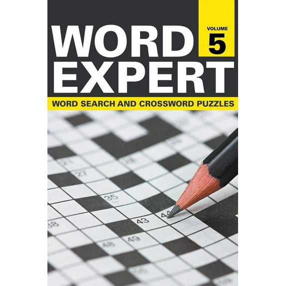 Word Expert Volume 5: Word Search and Crossword Puzzles (Paperback)