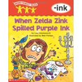 thumbnail image 1 of Pre-Owned Word Family Tales (-ink: When Zelda Zink Spilled Purple Ink) (Paperback) 0439262577 9780439262576, 1 of 1